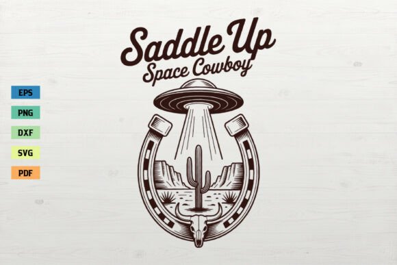Saddle Up Space Cowboy Western Shirt SVG Review